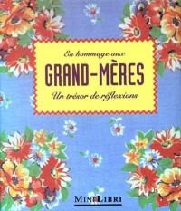 En hommage aux grand-mères : un trésor de réflexions