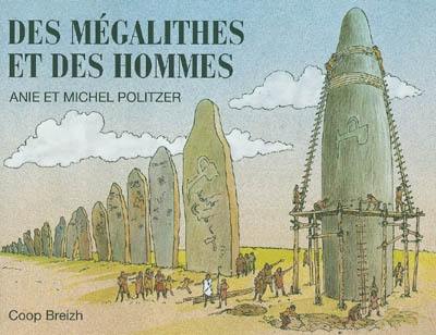 Des mégalithes et des hommes