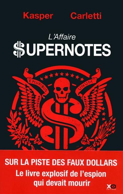 L'affaire supernotes