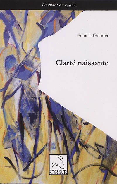 Clarté naissante