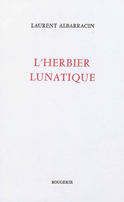 L'herbier lunatique