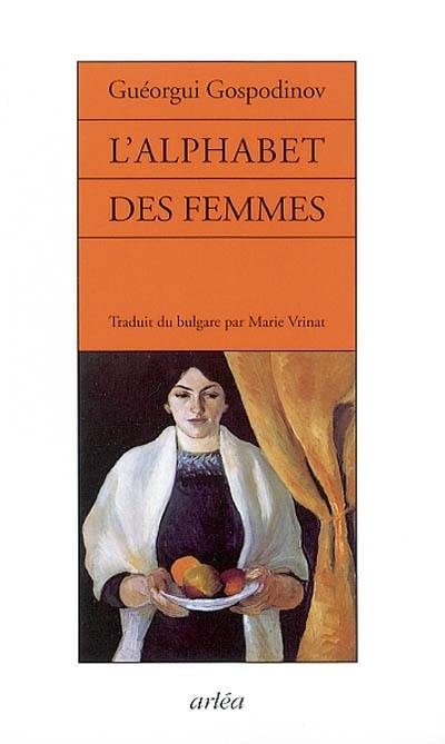 L'alphabet des femmes : récits