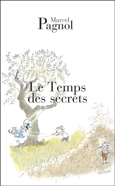 Souvenirs d'enfance. Vol. 3. Le temps des secrets