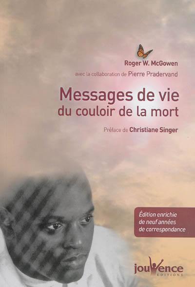 Messages de vie du couloir de la mort