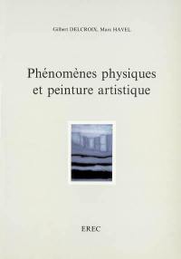 Phénomènes physiques et peinture artistique