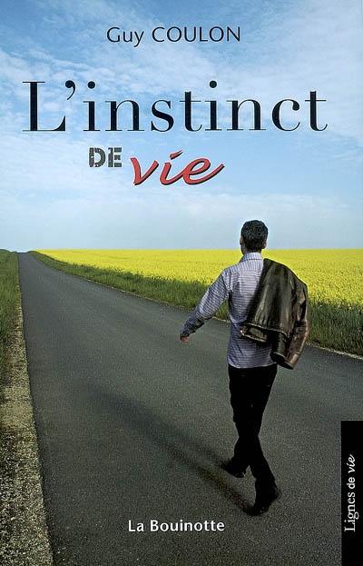 L'instinct de vie