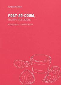 Prat-ar-Coum : l'huître des abers