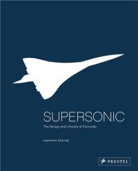 Supersonic Design And Lifestyle of Concorde