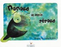 Nanard le petit têtard