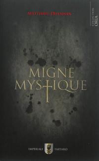 Migne mystique