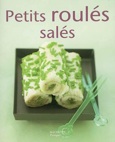 Petits roulés salés