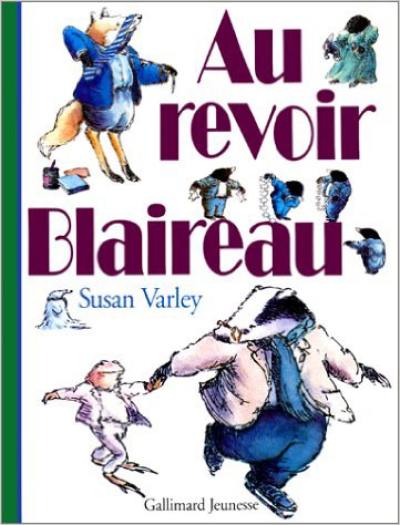 Au revoir blaireau