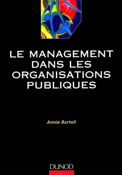 Le management dans les organisations publiques