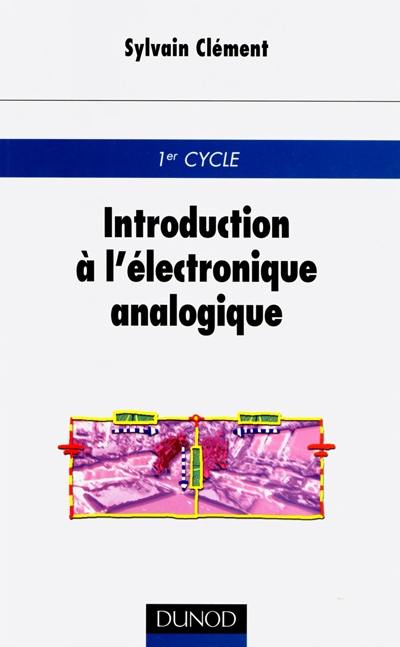 Introduction à l'électronique analogique