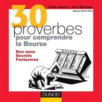 30 proverbes pour comprendre la Bourse