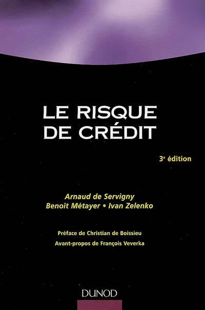 Le risque de crédit