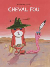 Cheval fou