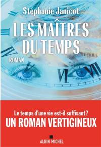 Les maîtres du temps