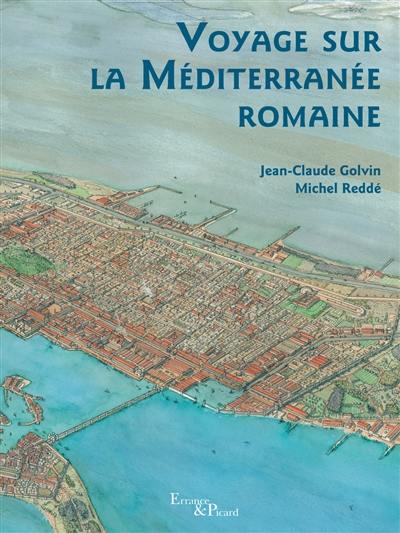 Voyages sur la Méditerranée romaine