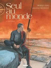 Seul au monde. Vol. 2. La Forlane