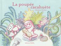 La poupée cacahuète