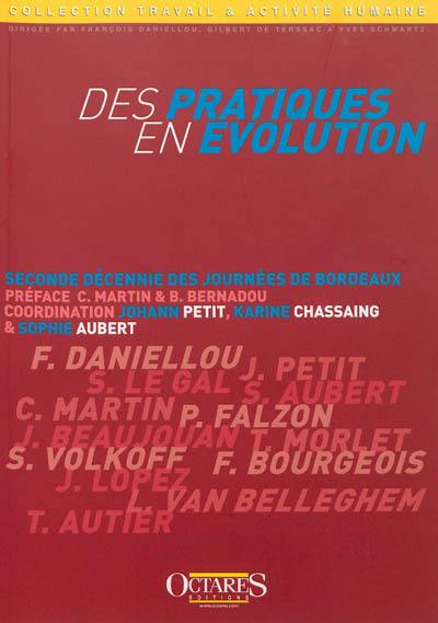 Des pratiques en évolution : seconde décennie des Journées de Bordeaux