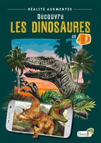 Découvre les dinosaures en 4D