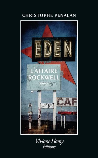 Eden : l'affaire Rockwell