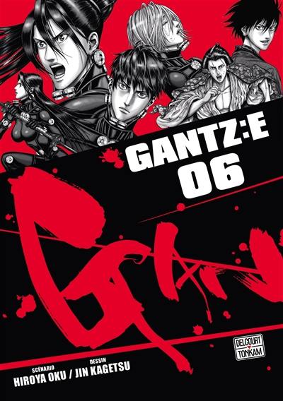 Gantz : E. Vol. 6