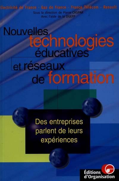 Nouvelles technologies éducatives et réseaux de formation