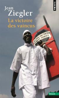 La victoire des vaincus : oppression et résistance culturelle