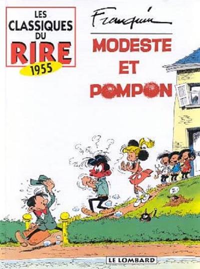 Les classiques du rire. Vol. 4. Modeste et Pompon : 1955