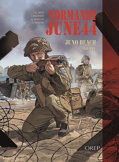 Normandy, June 44. Vol. 5. Juno Beach, Dieppe