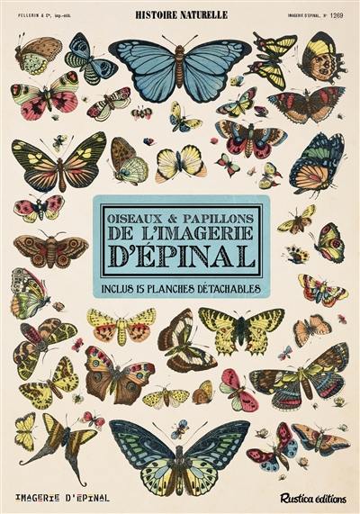 Histoire naturelle : oiseaux et papillons de l'Imagerie d'Epinal