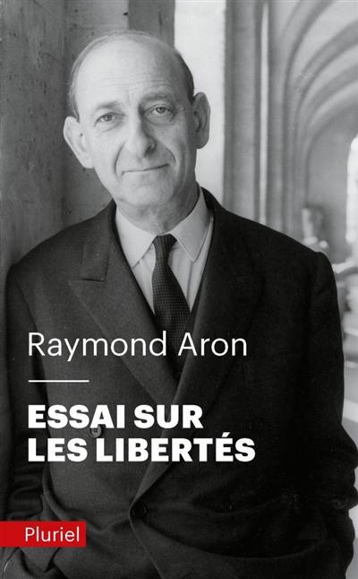 Essai sur les libertés