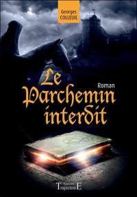 Le parchemin interdit