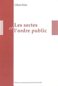 Les sectes et l'ordre public