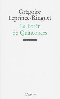 La forêt de Quinconces