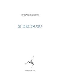 Si décousu