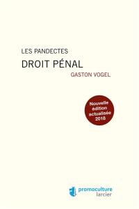 Les pandectes. Droit pénal