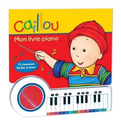 Caillou : mon livre-piano