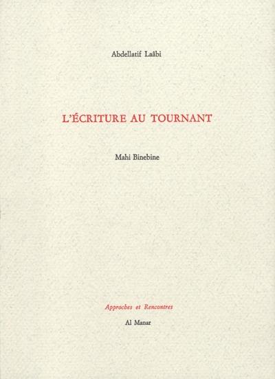 L'écriture au tournant