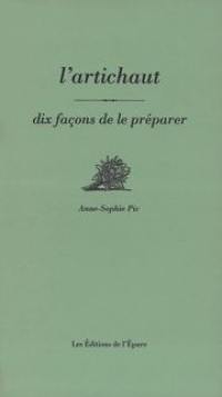 L'artichaut : dix façons de le préparer