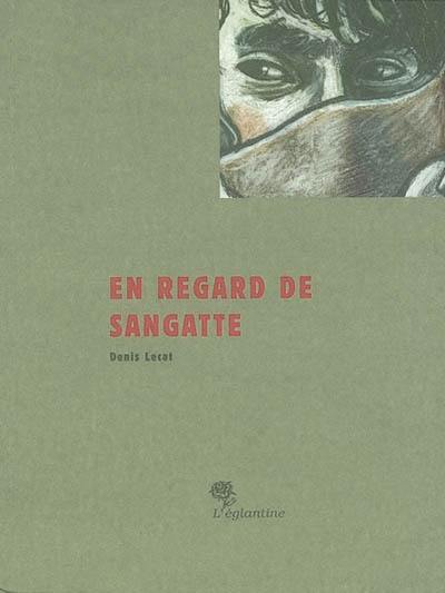 En regard de Sangatte : refuge(s)