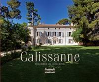 Calissanne : une terre de conquêtes