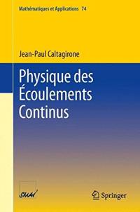 Physique des écoulements continus