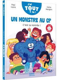 Un monstre au CP. C'est la rentrée !