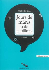 Jours de mûres et de papillons