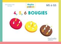 Maths à jouer PS à GS : 4, 5, 6 bougies