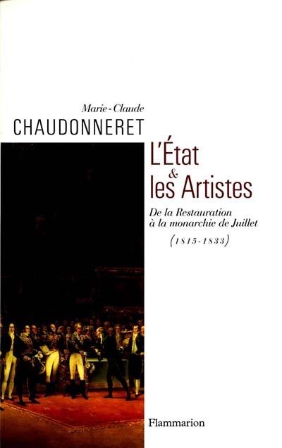 L'Etat et les beaux-arts, de la Restauration à la monarchie de Juillet